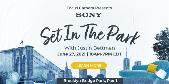 Sony: Set in the Park with Focus Camera & Justin Bettman